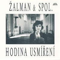 Žalman & spol. - Hodina usmíření